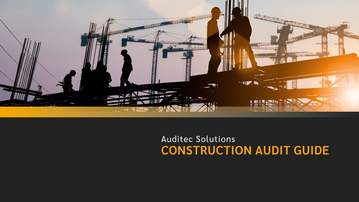 Construction Audit In 2023 - Auditec Solutions