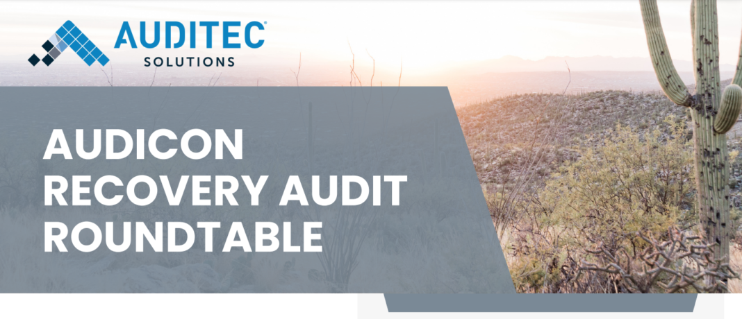 Audicon Recovery Audit Roundtable March 2024